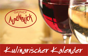 Kulinarischer kalender Gasthof Alpenblick